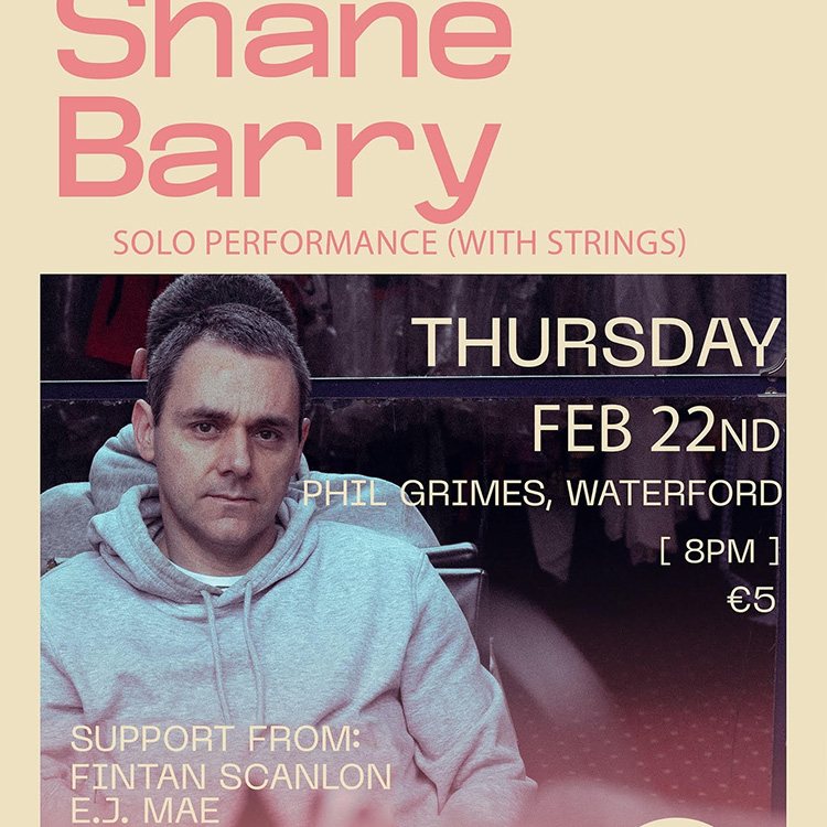 Fintan supports Shane Barry in Phil Grimes on Feb 22